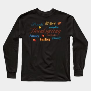 Fun Thanksgiving Word Cloud Long Sleeve T-Shirt